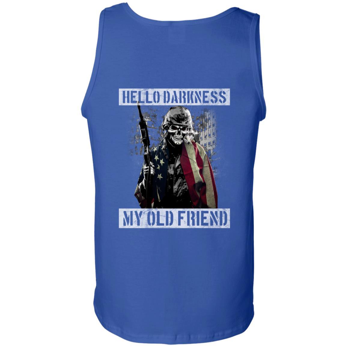 Military T-Shirt "Hello Darkness - My Old Friend Men" On Back-TShirt-General-Veterans Nation