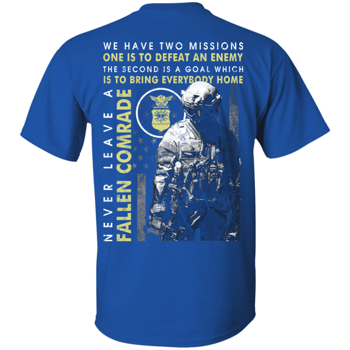 Never Leave A Fallen Comrade Air Force Men Back T Shirts-TShirt-USAF-Veterans Nation