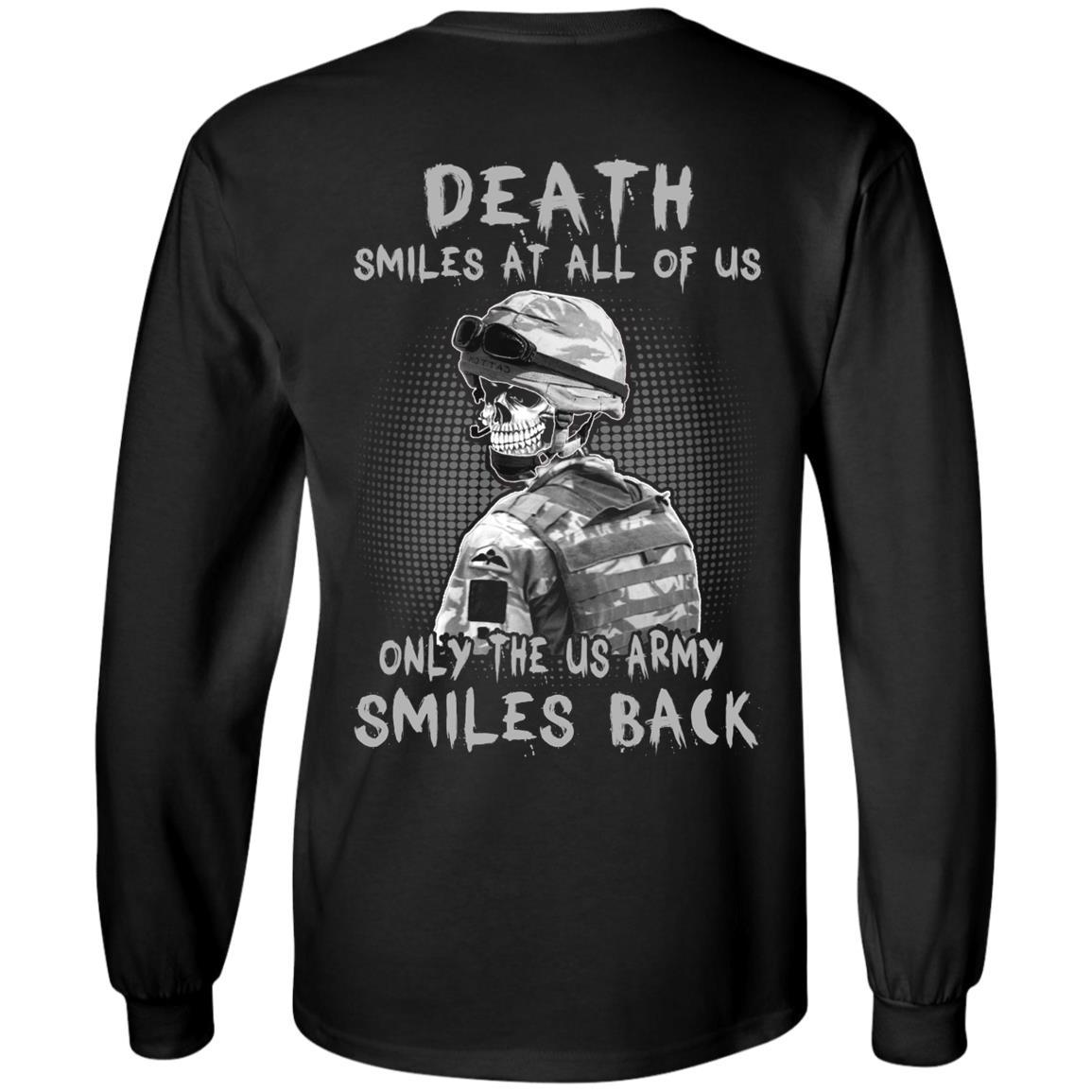 Death Smiles At All Of Us - Only The US Army Smiles Back Men T Shirt On Back-TShirt-Army-Veterans Nation