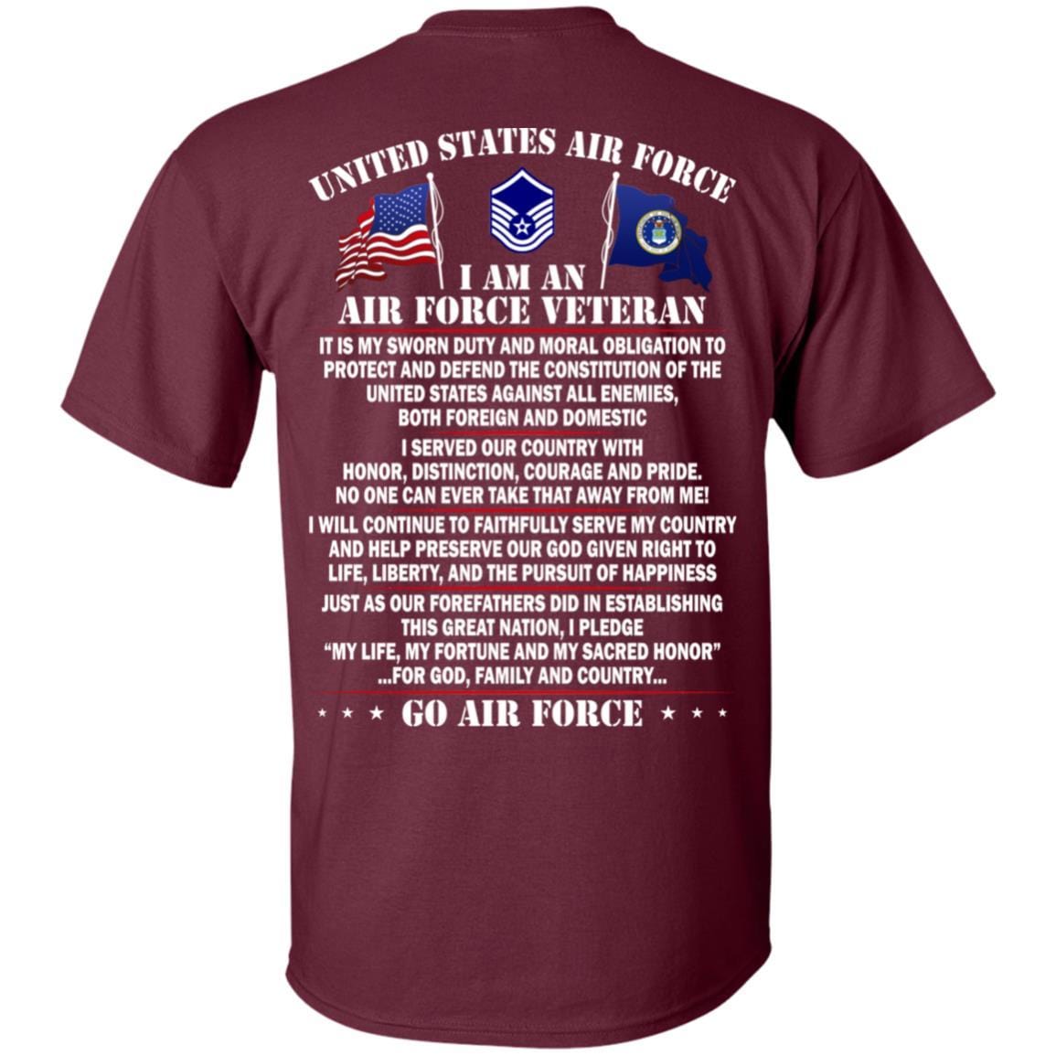 US Air Force E-7 Master Sergeant MSgt E7 Noncommissioned Officer Ranks AF Rank - Go Air Force T-Shirt On Back-TShirt-USAF-Veterans Nation