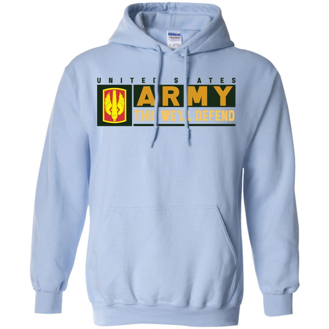 US Army 18TH FIELD ARTILLERY BRIGADE- This We'll Defend T-Shirt On Front For Men-TShirt-Army-Veterans Nation