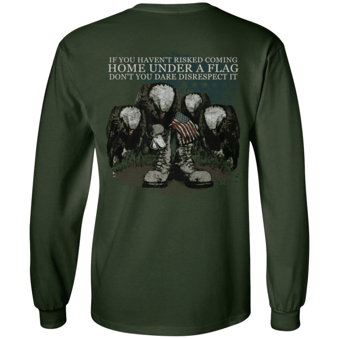 Military T-Shirt "Coming Home Under Flag Don't You Dare Disrespect It"-TShirt-General-Veterans Nation