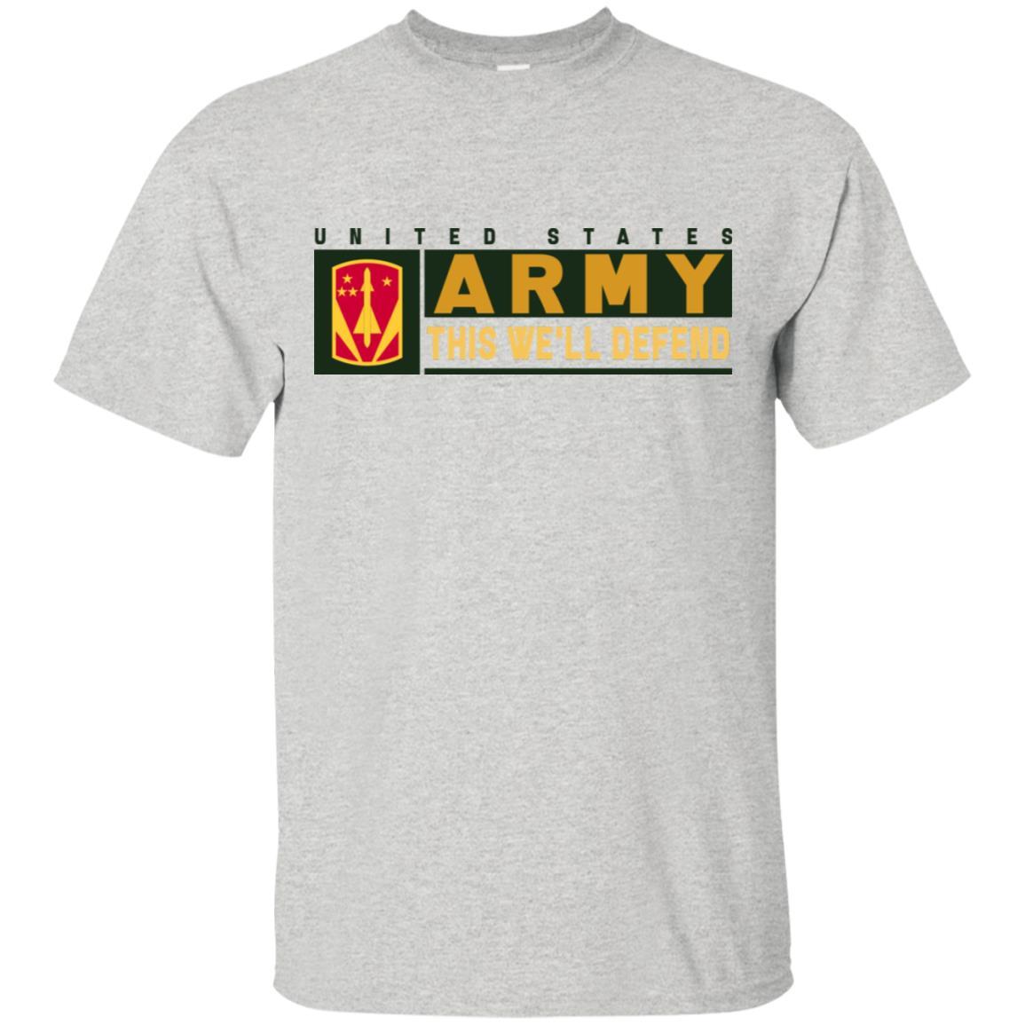 US Army 31ST AIR DEFENSE ARTILLERY BRIGADE- This We'll Defend T-Shirt On Front For Men-TShirt-Army-Veterans Nation