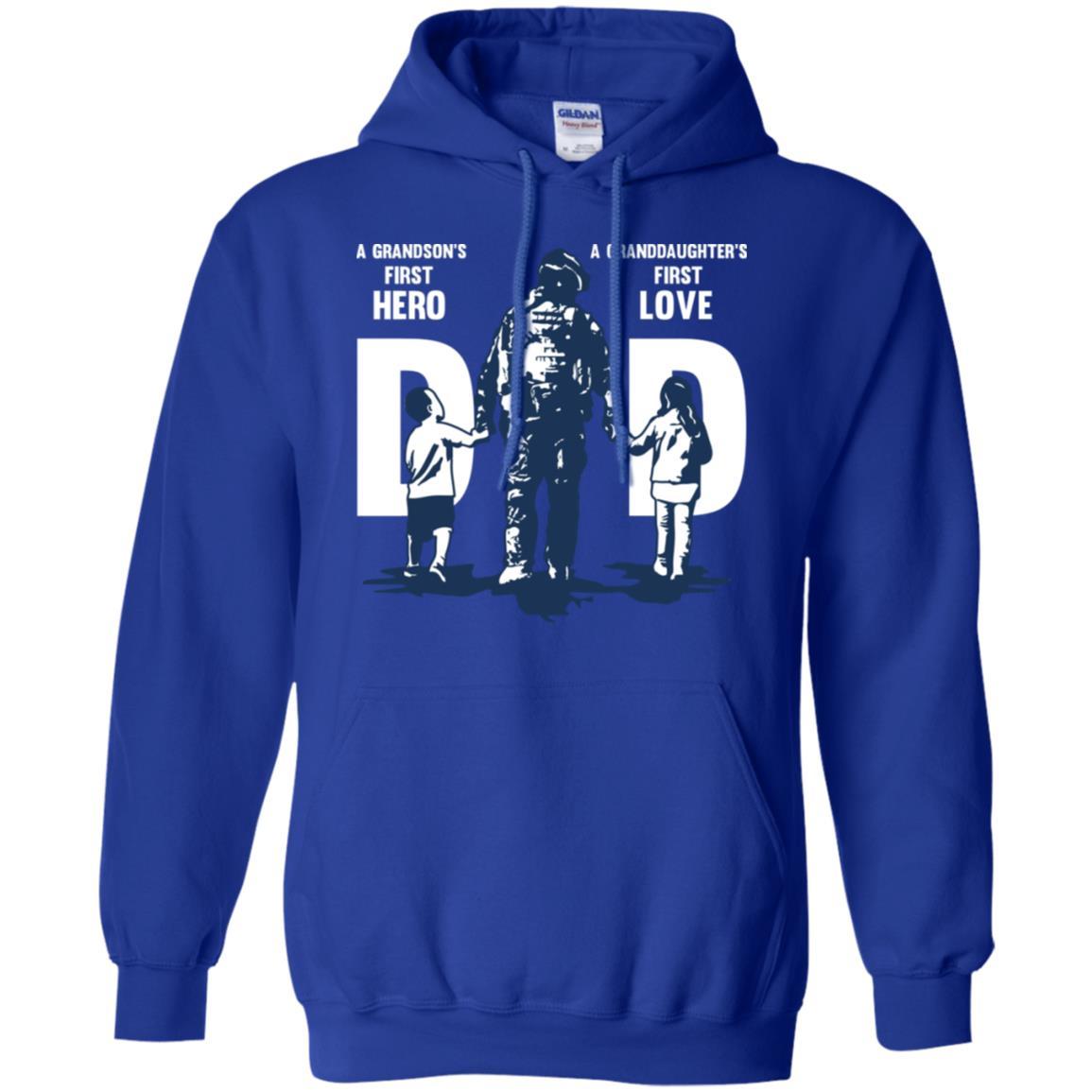 Military T-Shirt "A GRANDSON'S FIRST HERO A GRANDDAUGHTER FIRST LOVE DAD On" Front-TShirt-General-Veterans Nation
