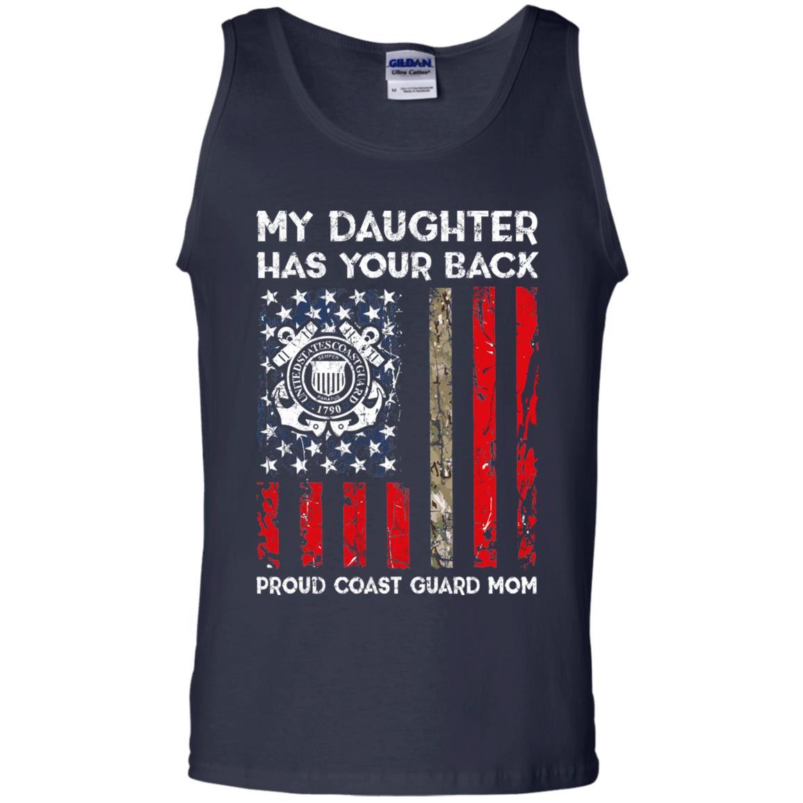 My Daughter Has Your Back - Proud Coast Guard Mom Men T Shirt On Front-TShirt-USCG-Veterans Nation