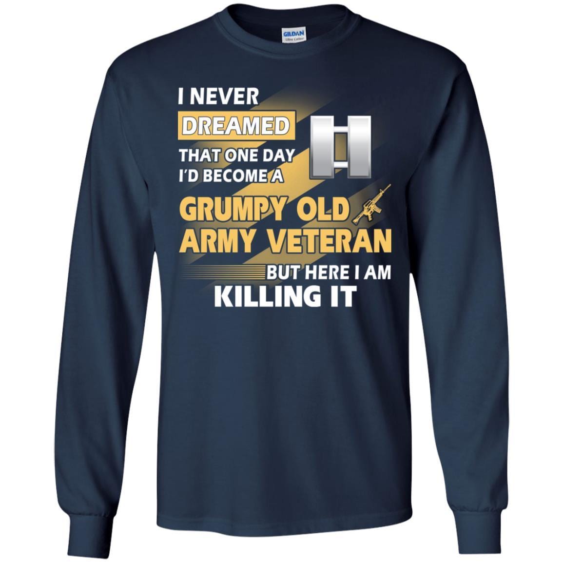 US Army T-Shirt "Grumpy Old Veteran" O-3 Captain(CPT) On Front-TShirt-Army-Veterans Nation