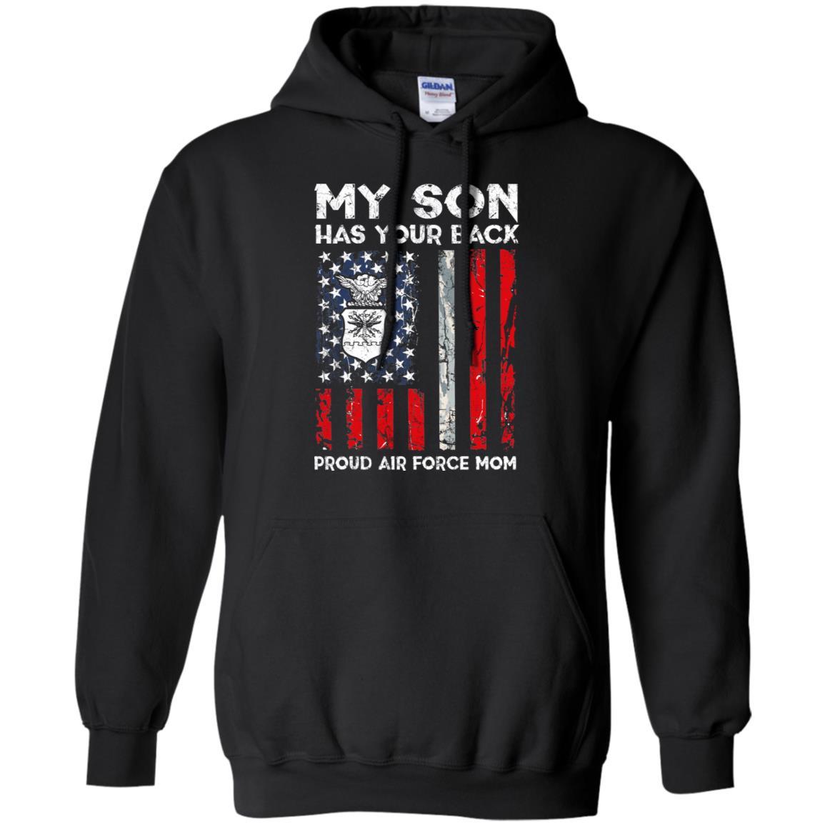 My Son Has Your Back - Proud Air Force Mom Men T Shirt On Front-TShirt-USAF-Veterans Nation