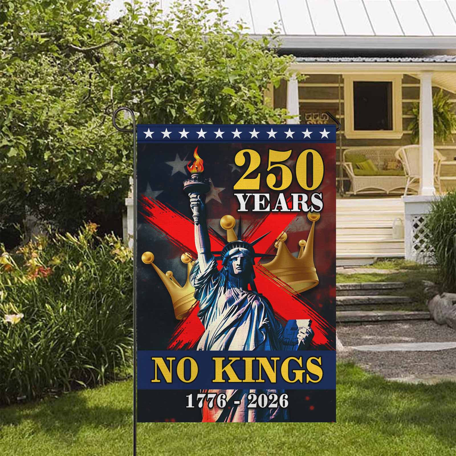 No Kings 250 Years Garden Flag Patriotic Statue of Liberty USA 1776-2026 Independence Decor