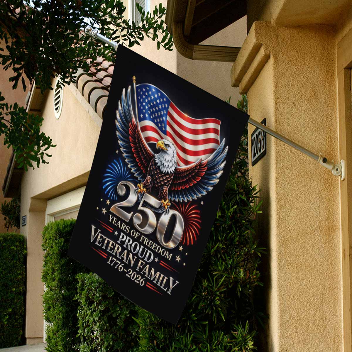 America 250 House Flag – Proud Veteran Family 250 Years of Freedom Patriotic Decor