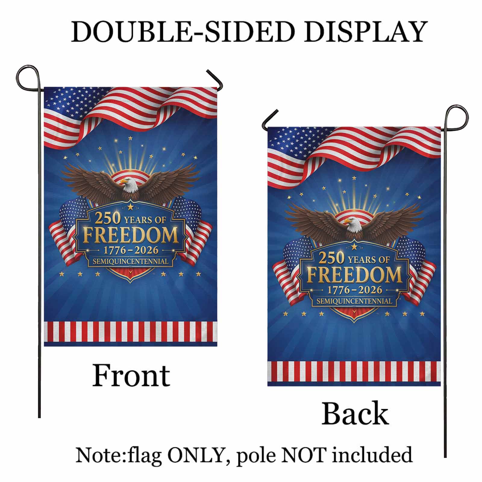 250 Years of Freedom Garden Flag Patriotic Eagle USA 1776-2026 America Semiquincentennial Decor