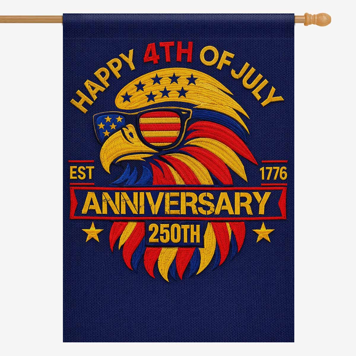Happy 4th of July 2026 House Flag 250th Anniversary Celebration