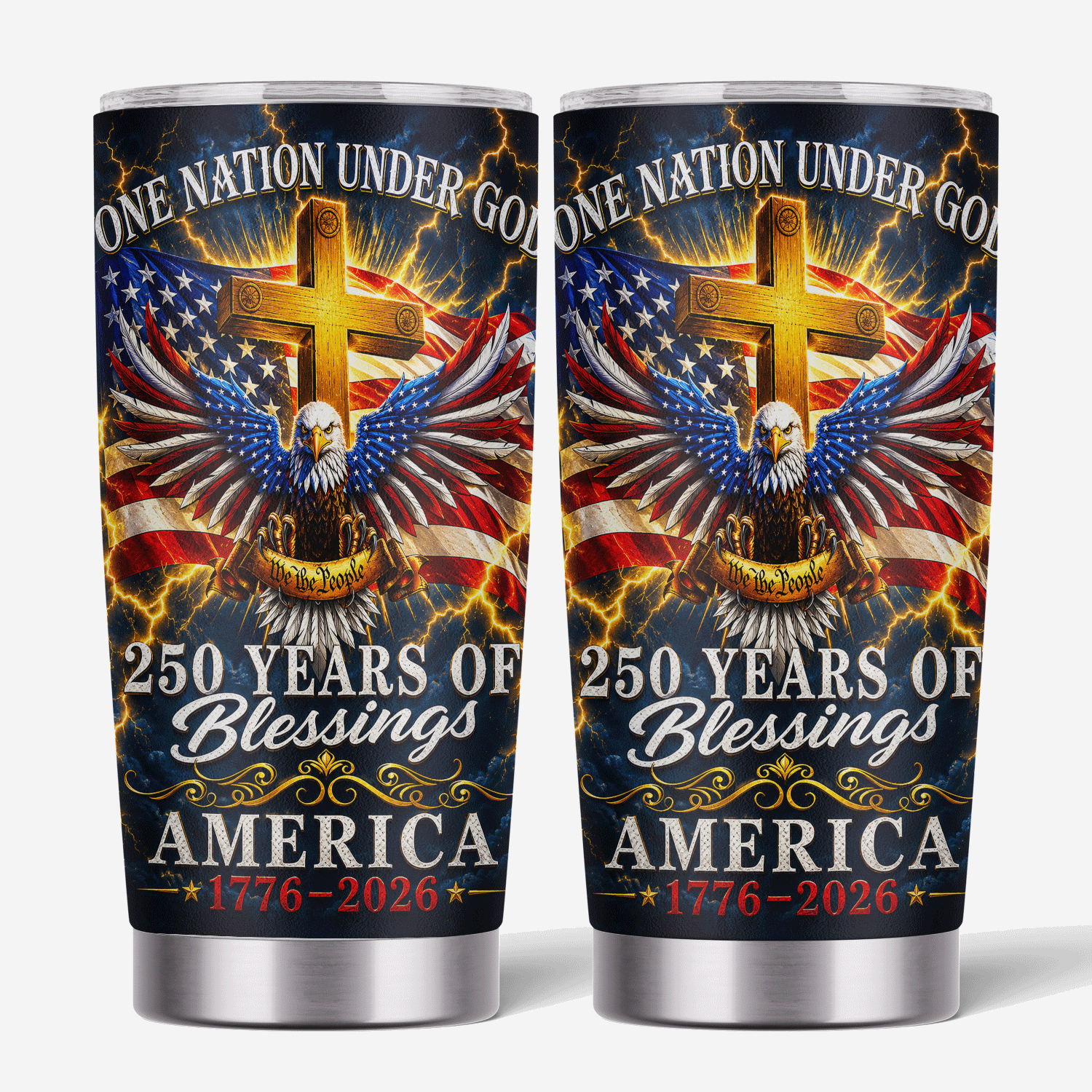 One Nation Under God America 250 Years of Blessings 20oz Tumbler