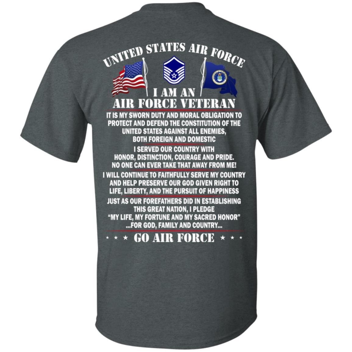 US Air Force E-7 Master Sergeant MSgt E7 Noncommissioned Officer Ranks AF Rank - Go Air Force T-Shirt On Back-TShirt-USAF-Veterans Nation