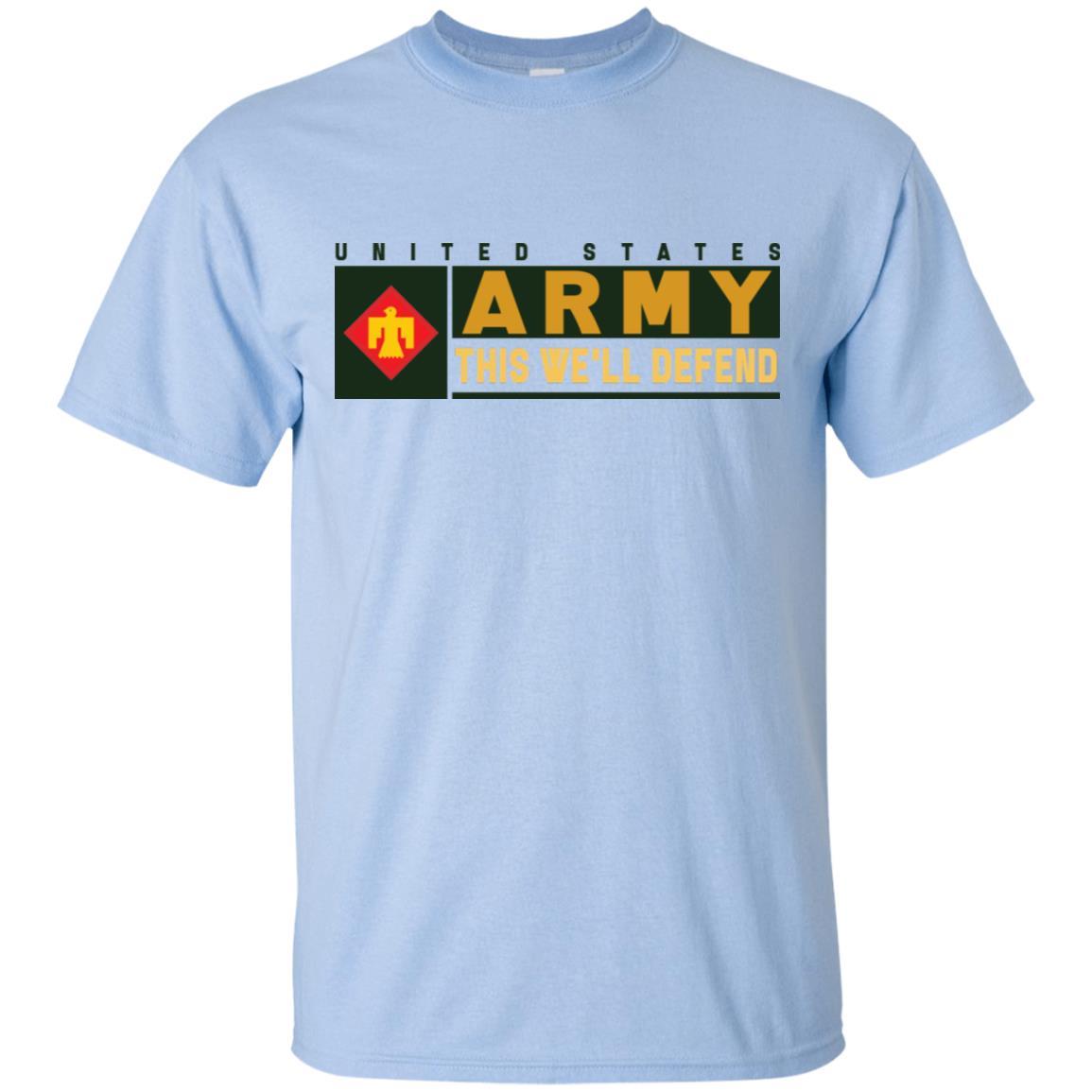 US Army 45TH INFANTRY BRIGADE COMBAT TEAM- This We'll Defend T-Shirt On Front For Men-TShirt-Army-Veterans Nation