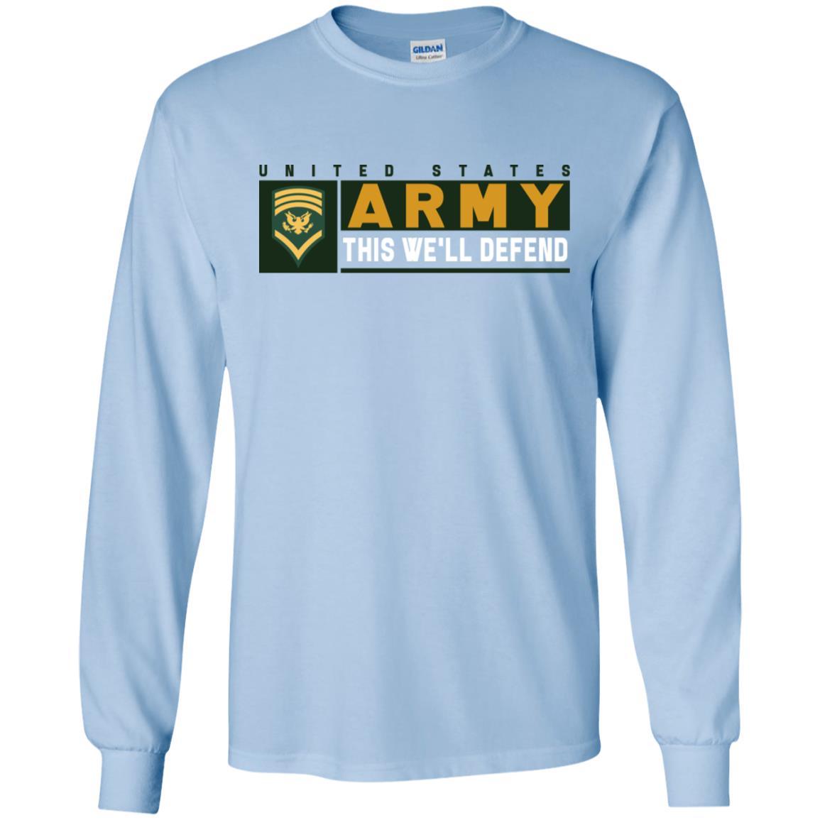 US Army E-8 SPC This We Will Defend Long Sleeve - Pullover Hoodie-TShirt-Army-Veterans Nation