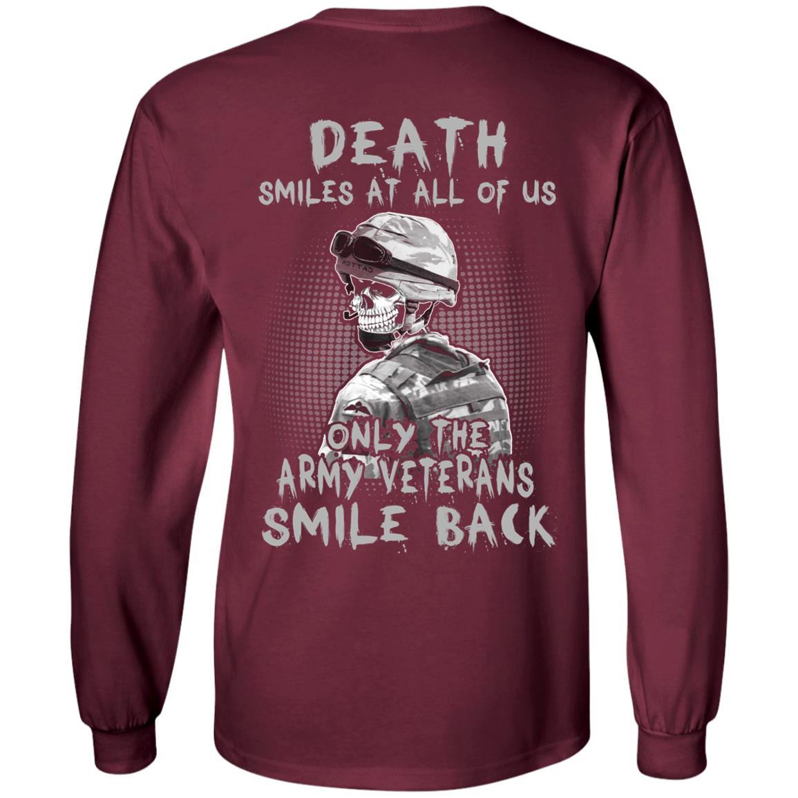 Death Smiles At All Of Us - Only The Army Veterans Smile Back Men T Shirt On Back-TShirt-Army-Veterans Nation