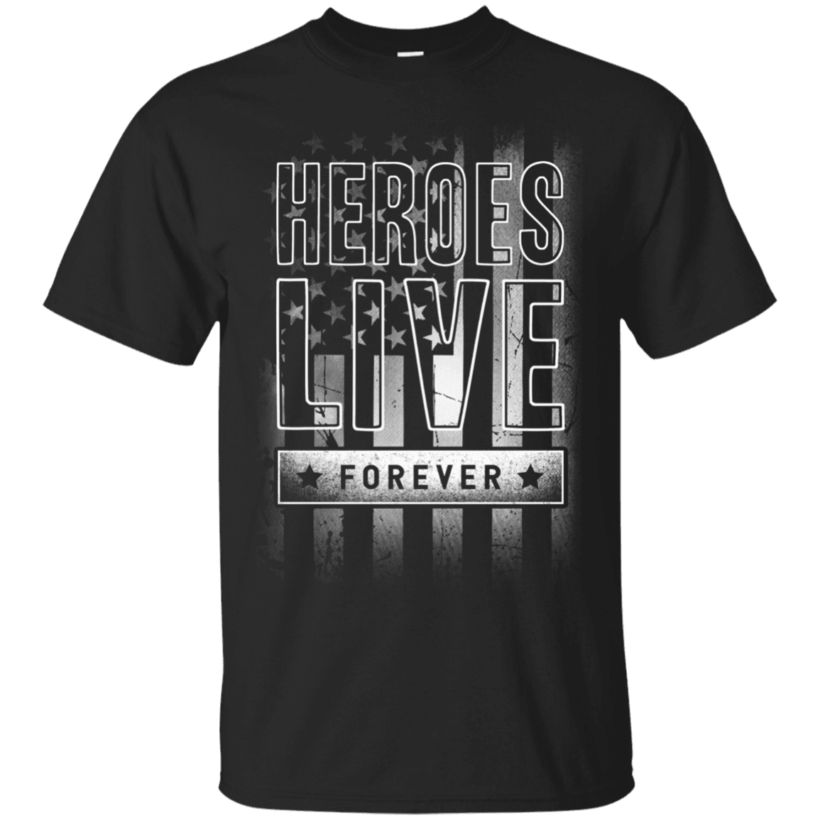 Military T-Shirt "Heroes Live Forever"-TShirt-General-Veterans Nation