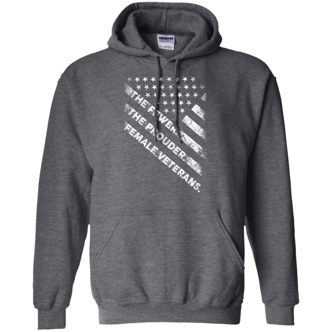 Military T-Shirt "Female Veterans The Fewer The Prouder Women On" Front-TShirt-General-Veterans Nation