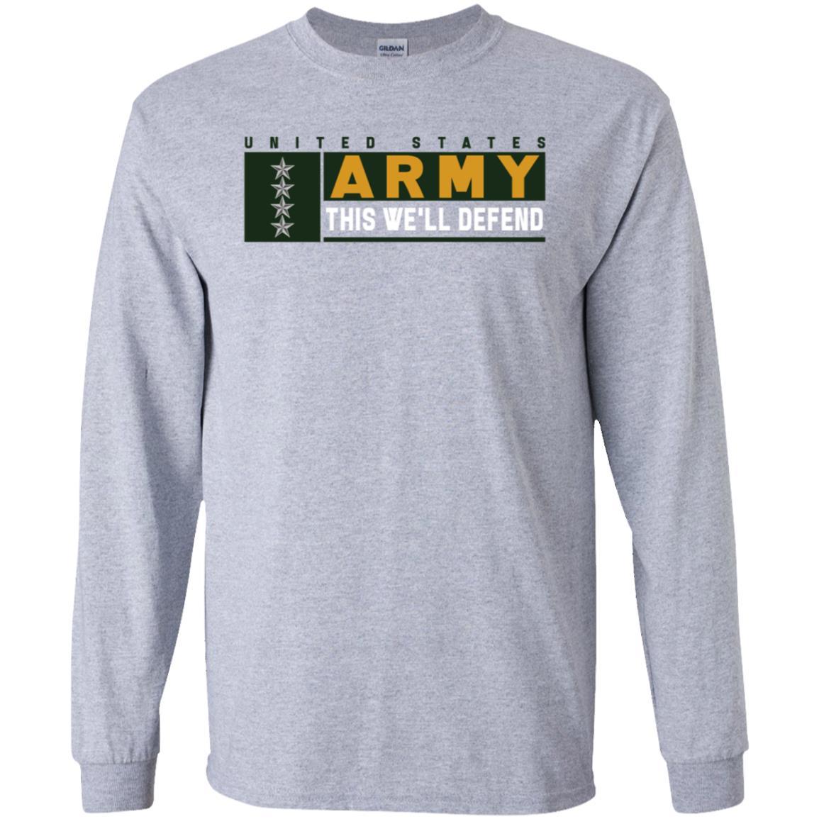 US Army O-10 This We Will Defend Long Sleeve - Pullover Hoodie-TShirt-Army-Veterans Nation
