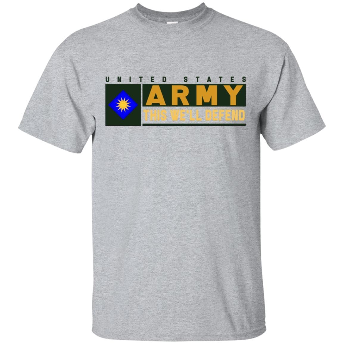 US Army 40TH INFANTRY DIVISION- This We'll Defend T-Shirt On Front For Men-TShirt-Army-Veterans Nation