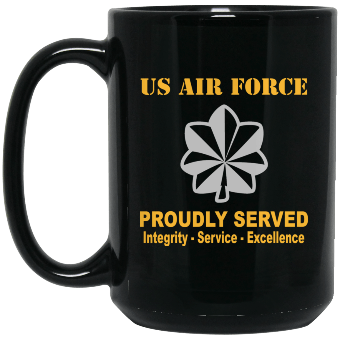 US Air Force O-5 Lieutenant Colonel Lt Co O5 Field Officer Ranks Proudly Served Black Mug 11 oz - 15 oz-Mug-USAF-Ranks-Veterans Nation