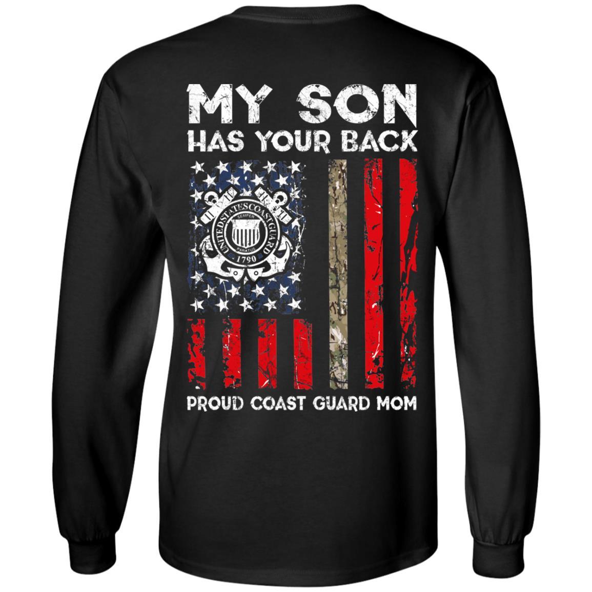 My Son Has Your Back - Proud Coast Guard Mom Men T Shirt On Back-TShirt-USCG-Veterans Nation
