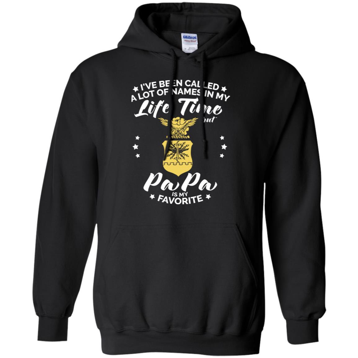 i've been called a lot of things in my life but papa - AIR FORCE T-Shirt On Front-TShirt-USAF-Veterans Nation