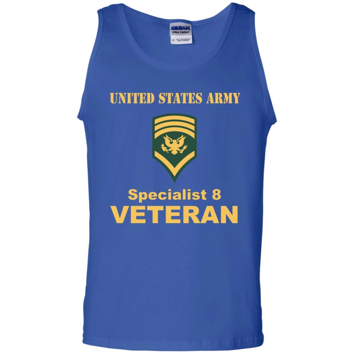 US Army E-8 SPC E8 Specialist 8 Veteran Men T Shirt On Front-TShirt-Army-Veterans Nation