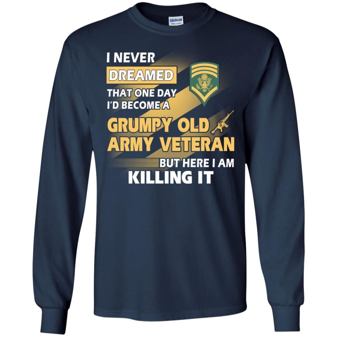 US Army T-Shirt "Grumpy Old Veteran" E-8 SPC(SP8) On Front-TShirt-Army-Veterans Nation