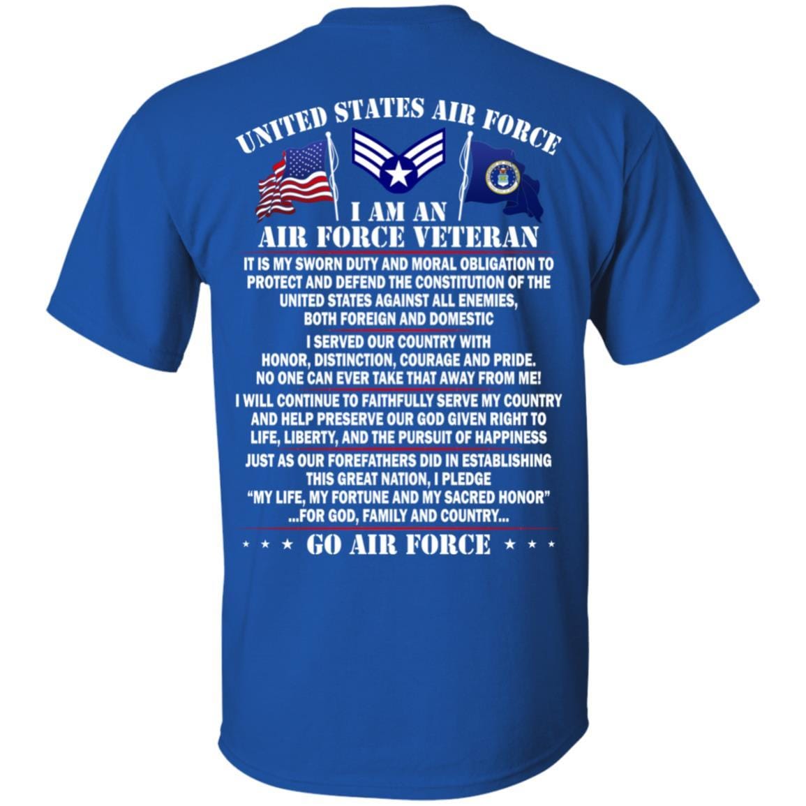 US Air Force E-4 Buck Sergeant - Go Air Force T-Shirt On Back-TShirt-USAF-Veterans Nation